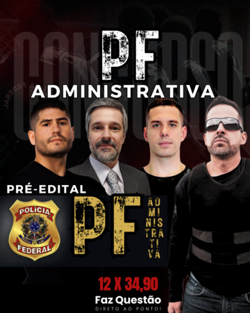 POLÍCIA FEDERAL - ÁREA ADMINISTRATIVA